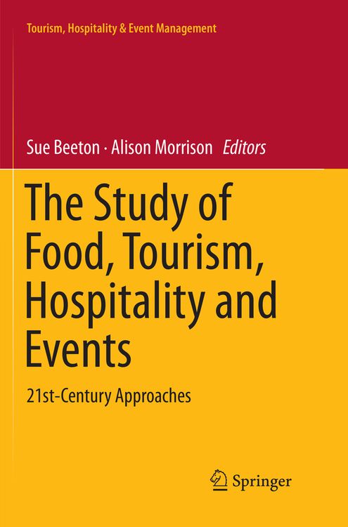 Produktbild: The Study of Food, Tourism, Hospitality and Events