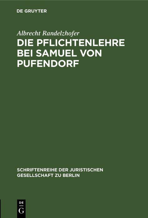 Produktbild: Die Pflichtenlehre bei Samuel von Pufendorf