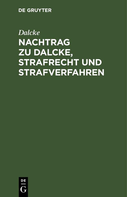 Produktbild: Nachtrag zu Dalcke, Strafrecht und Strafverfahren