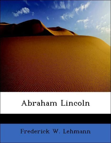 Produktbild: Lehmann, F: Abraham Lincoln