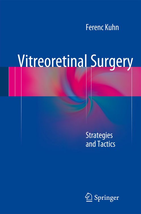 Produktbild: Vitreoretinal Surgery: Strategies and Tactics