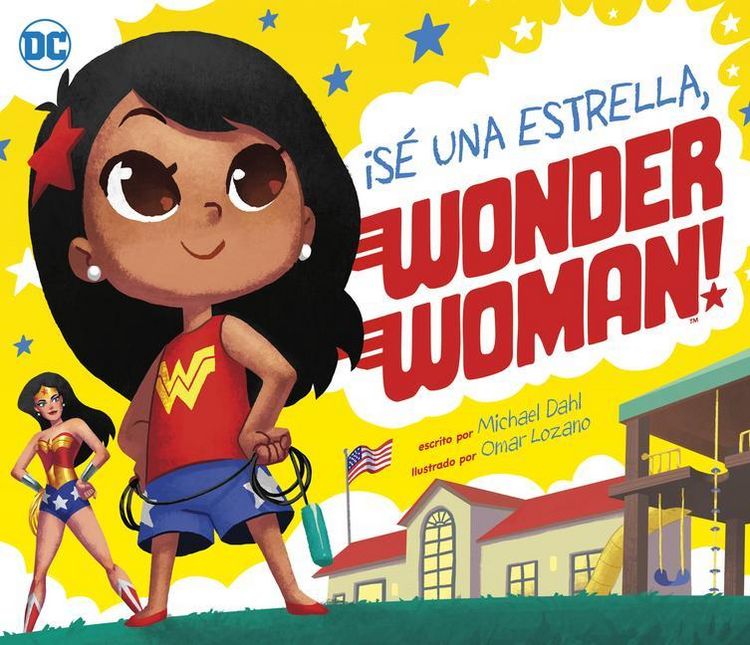Produktbild: &iexcl;S&eacute; Una Estrella, Wonder Woman! (Be a Star, Wonder Woman!)