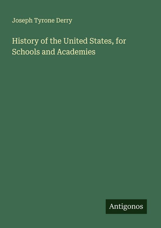 Produktbild: History of the United States, for Schools and Academies