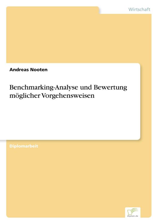 Produktbild: Benchmarking-Analyse und Bewertung m&ouml;glicher Vorgehensweisen