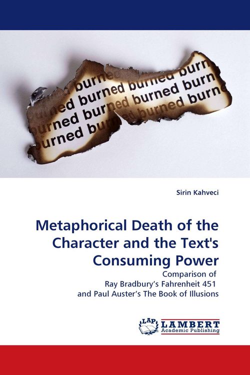 Produktbild: Metaphorical Death of the Character and the Text''s Consuming Power
