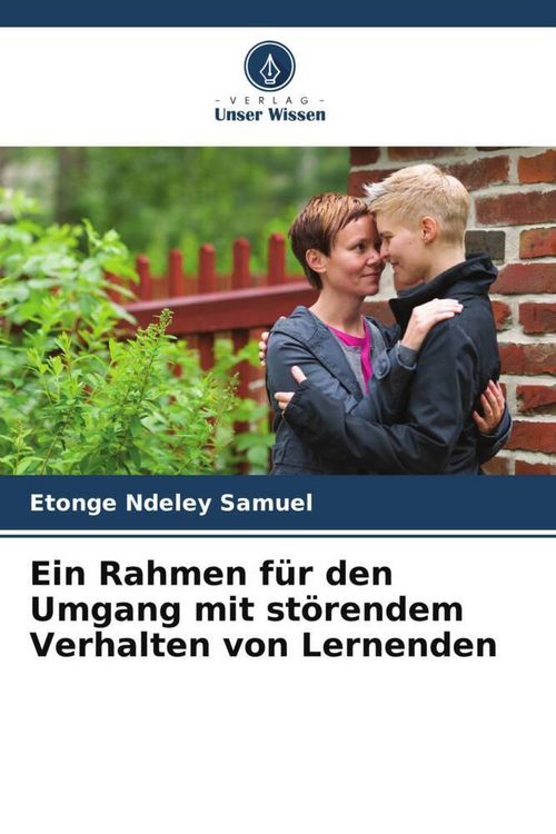 Produktbild: Ein Rahmen f&uuml;r den Umgang mit st&ouml;rendem Verhalten von Lernenden