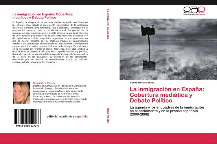 Produktbild: La inmigraci&oacute;n en Espa&ntilde;a: Cobertura medi&aacute;tica y Debate Pol&iacute;tico