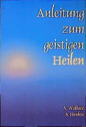 Produktbild: Anleitung zum geistigen Heilen