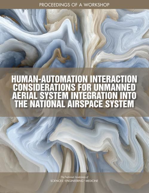 Produktbild: Human-Automation Interaction Considerations for Unmanned Aerial System Integration Into the National Airspace System