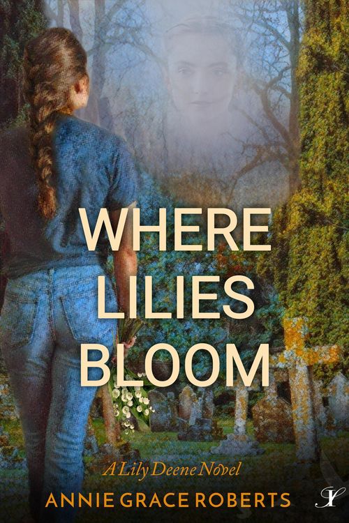 Produktbild: Where Lilies Bloom (A Lily Deene Novel, #1)