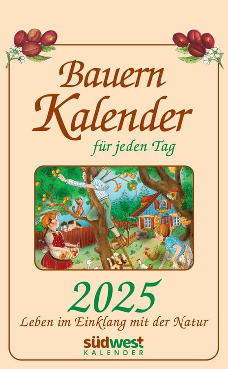 Produktbild: Bauernkalender für jeden Tag 2025 - Leben im Einklang mit der Natur - Tagesabreißkalender zum Aufhängen, mit stabiler Blechbindung 13,0 x 21,1 cm