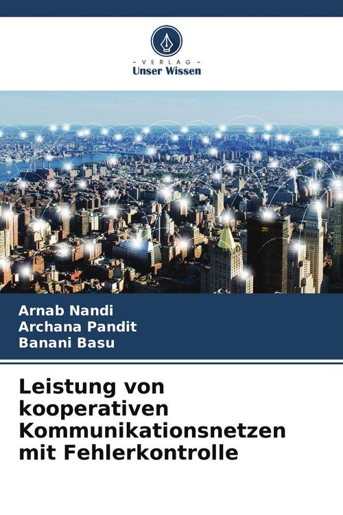 Produktbild: Leistung von kooperativen Kommunikationsnetzen mit Fehlerkontrolle