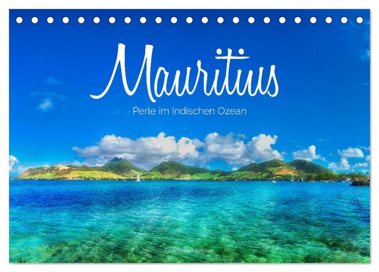 Produktbild: Mauritius - Perle im Indischen Ozean (Tischkalender 2027 DIN A5 quer), CALVENDO Monatskalender