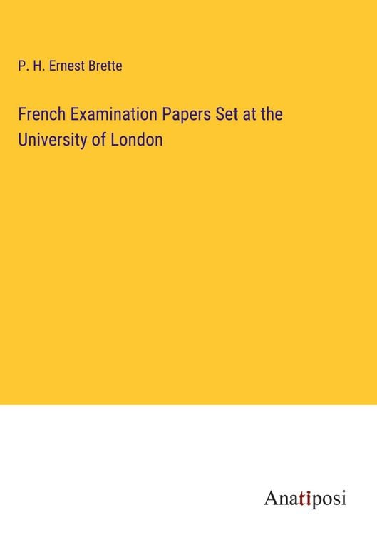 Produktbild: French Examination Papers Set at the University of London