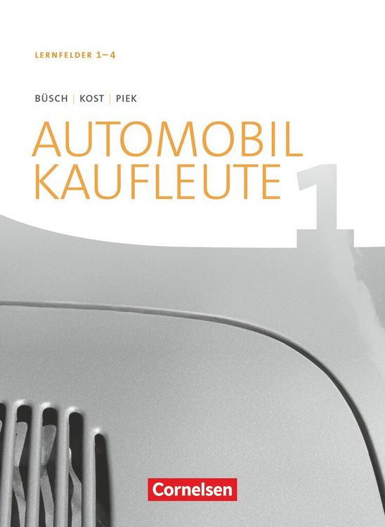 Produktbild: Automobilkaufleute - Ausgabe 2017 - Band 1: Lernfelder 1-4