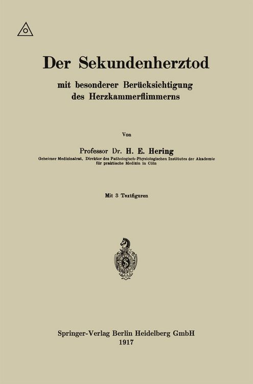 Produktbild: Der Sekundenherztod mit besonderer Ber&uuml;cksichtigung des Herzkammerflimmerns