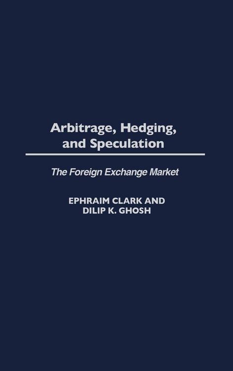 Produktbild: Arbitrage, Hedging, and Speculation
