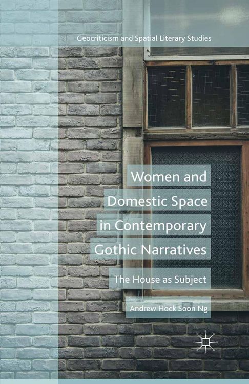 Produktbild: Women and Domestic Space in Contemporary Gothic Narratives