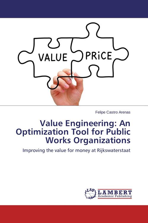 Produktbild: Value Engineering: An Optimization Tool for Public Works Organizations