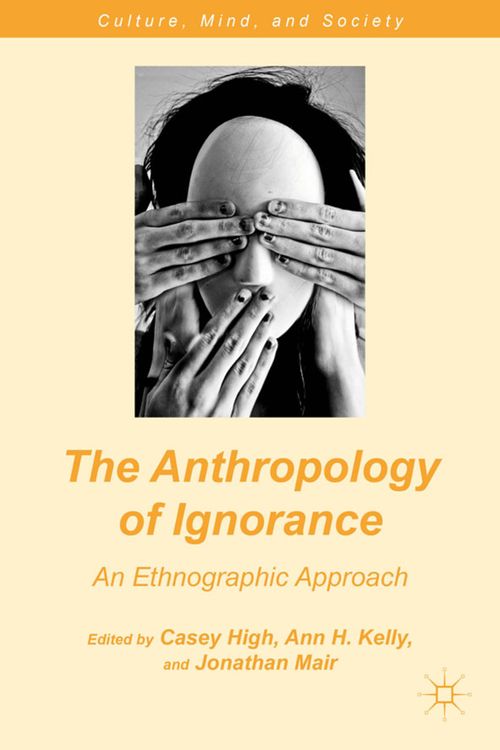 Produktbild: The Anthropology of Ignorance