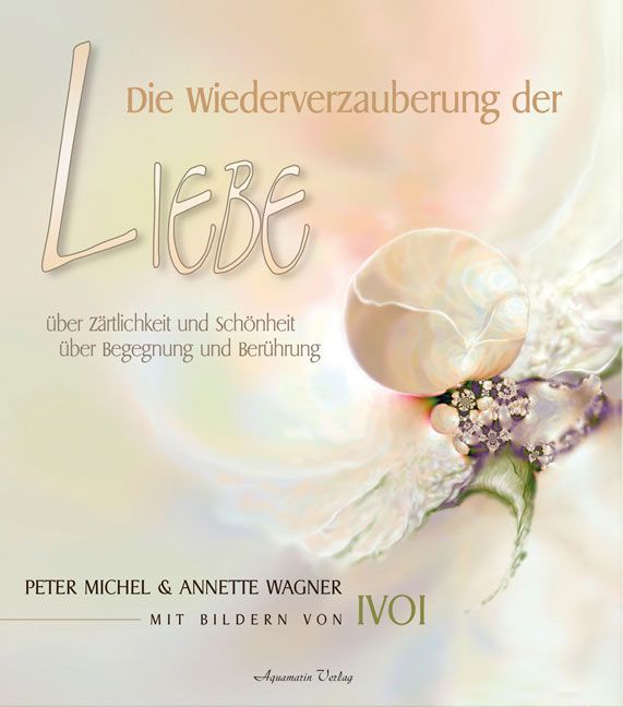 Produktbild: Die Wiederverzauberung der Liebe