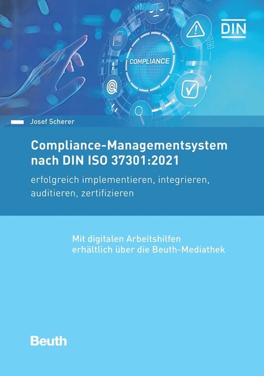 Bild vom Artikel Compliance-Managementsystem nach DIN ISO 37301:2021 vom Autor Josef Scherer