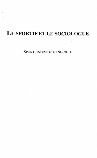 Produktbild: Le Sportif Et Le Sociologue