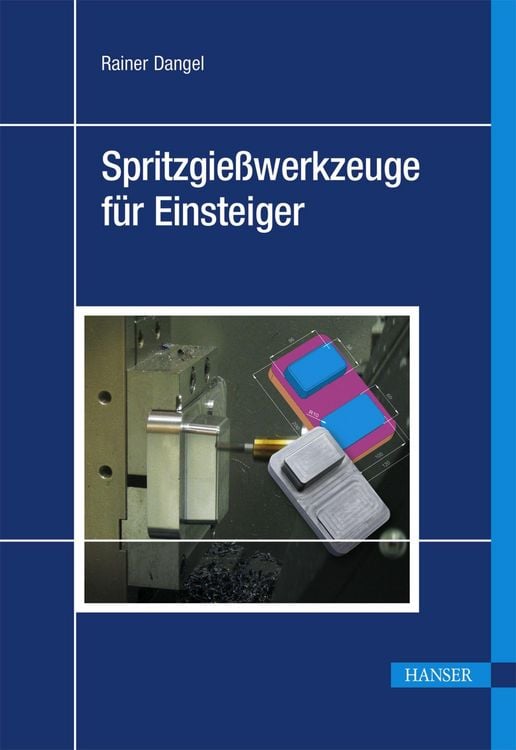 Produktbild: Spritzgie&szlig;werkzeuge f&uuml;r Einsteiger