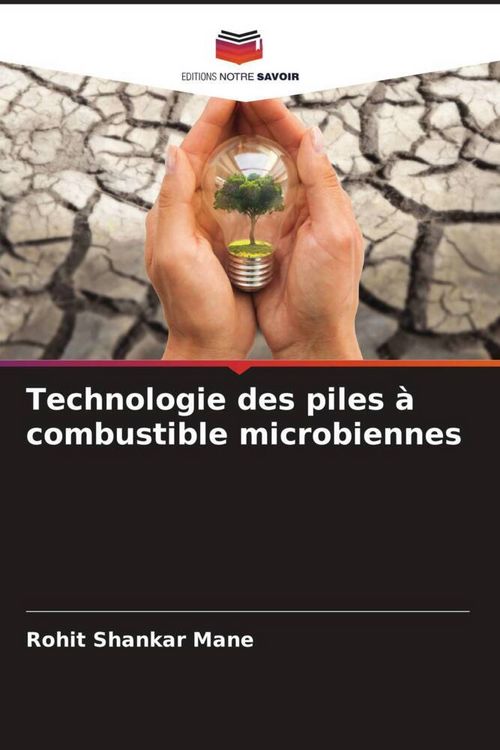 Produktbild: Technologie des piles &agrave; combustible microbiennes