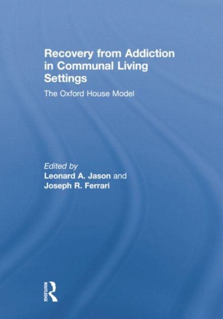Produktbild: Recovery from Addiction in Communal Living Settings