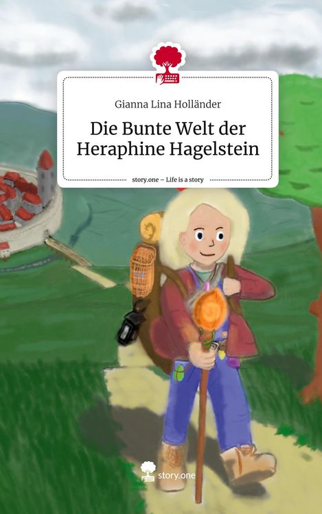 Produktbild: Die Bunte Welt der Heraphine Hagelstein. Life is a Story - story.one