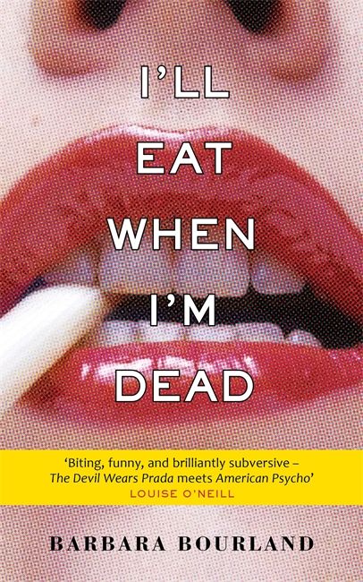 Produktbild: Bourland, B: I'll Eat When I'm Dead