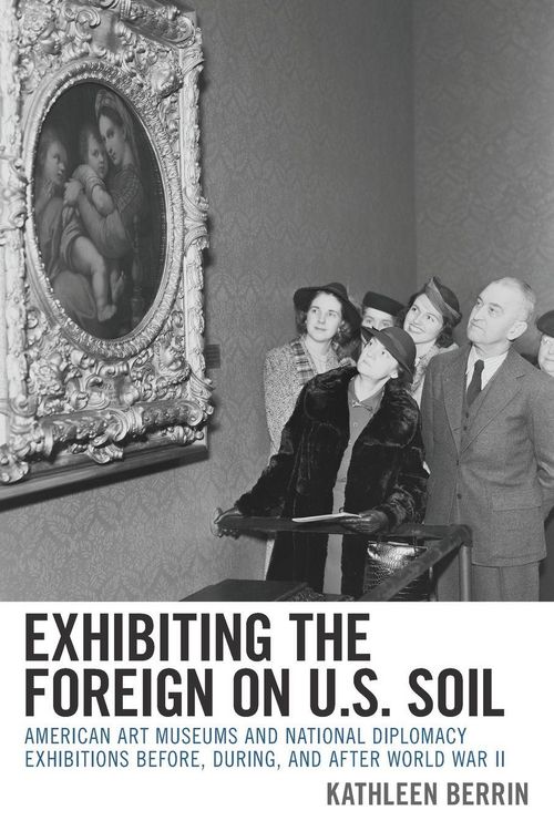 Produktbild: Exhibiting the Foreign on U.S. Soil