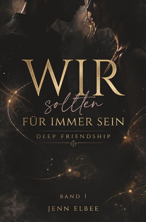 Produktbild: Wir sollten f&uuml;r immer sein