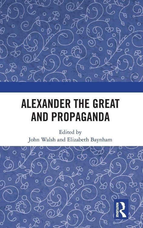 Produktbild: Alexander the Great and Propaganda