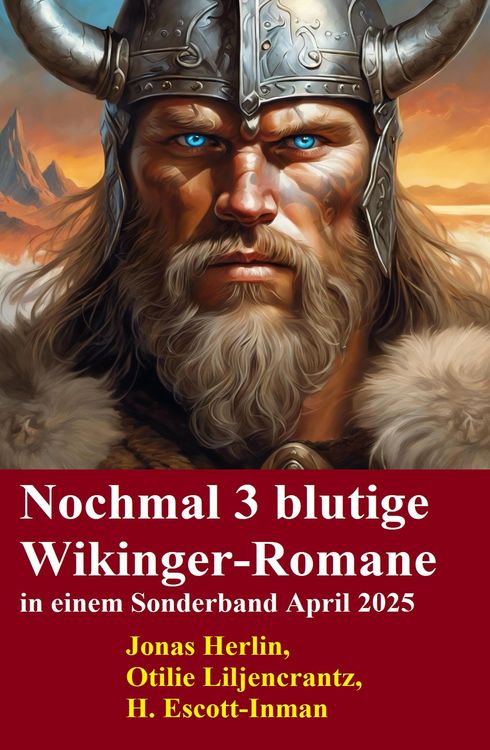 Produktbild: Nochmal 3 blutige Wikinger-Romane in einem Sonderband April 2025