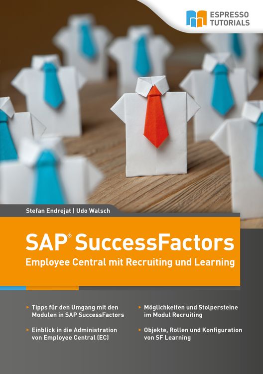 Produktbild: Schnelleinstieg SAP SuccessFactors &ndash; Employee Central mit Recruiting und Learning