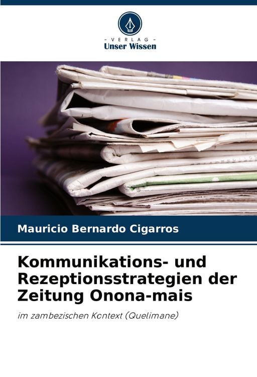 Produktbild: Kommunikations- und Rezeptionsstrategien der Zeitung Onona-mais