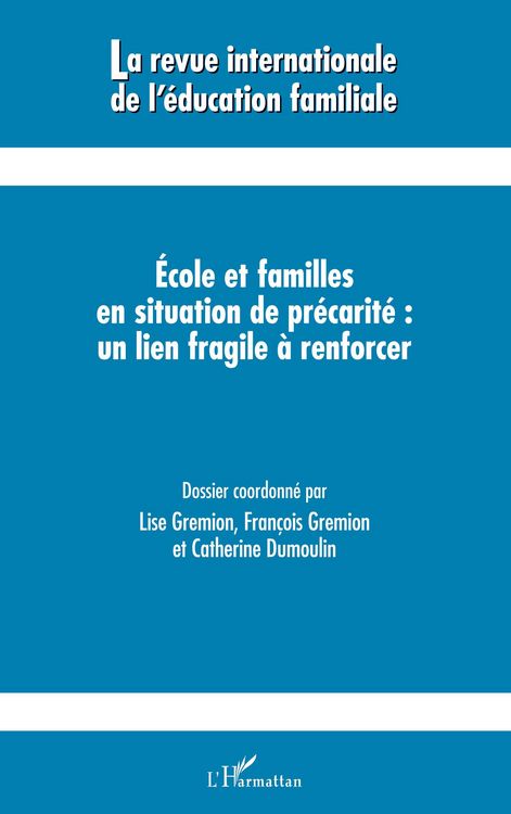 Produktbild: Ecole et familles en situation de pr&eacute;carit&eacute; : un lien fragile &agrave; renforcer