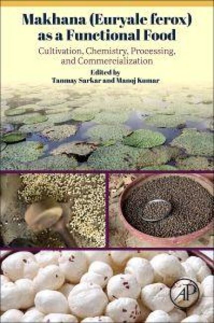 Produktbild: Makhana (Euryale Ferox) as a Functional Food