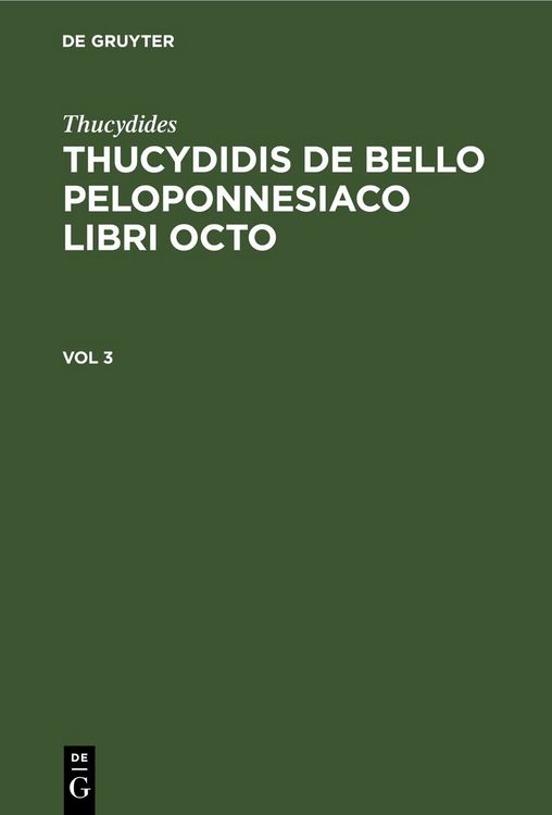 Produktbild: Thucydidis de bello Peloponnesiaco libri octo. Vol 3