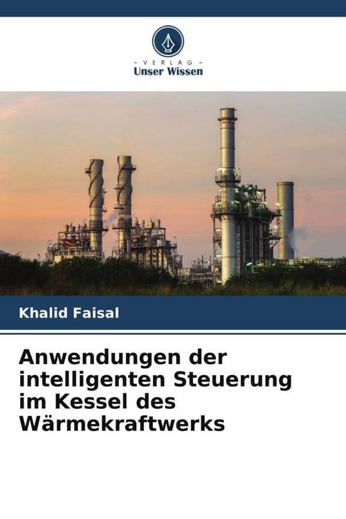 Produktbild: Anwendungen der intelligenten Steuerung im Kessel des W&auml;rmekraftwerks