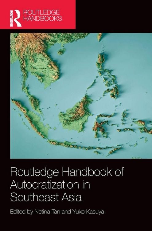 Produktbild: Routledge Handbook of Autocratization in Southeast Asia