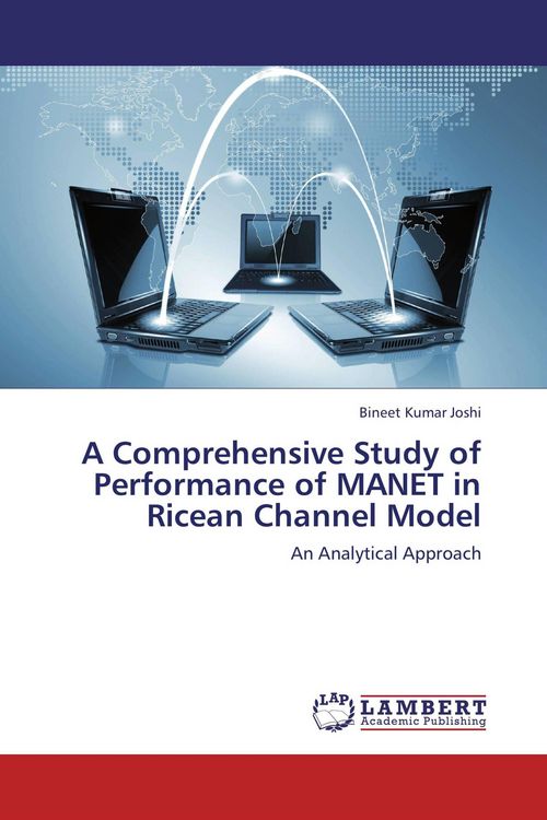 Produktbild: A Comprehensive Study of Performance of MANET in Ricean Channel Model