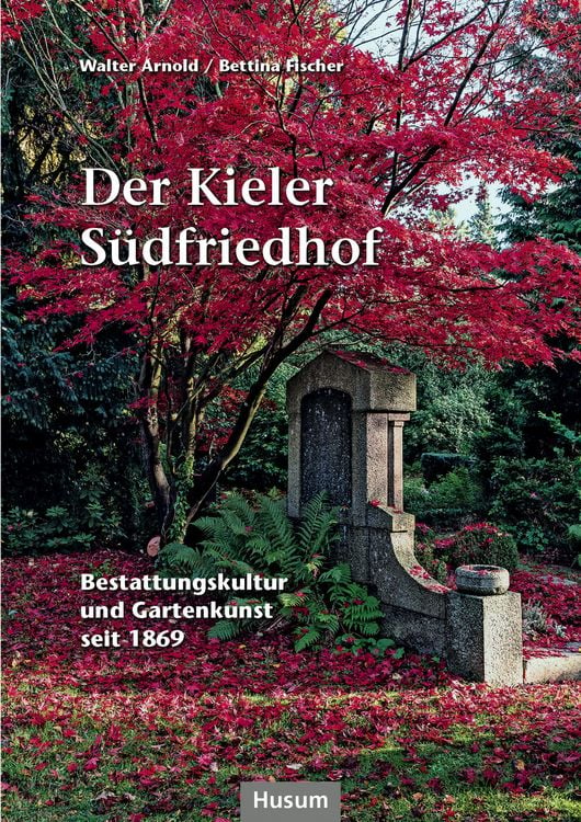 Produktbild: Der Kieler S&uuml;dfriedhof