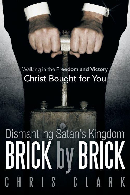 Produktbild: Dismantling Satan's Kingdom Brick by Brick