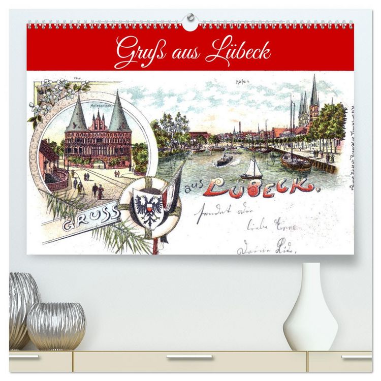 Produktbild: Gru&szlig; aus L&uuml;beck (hochwertiger Premium Wandkalender 2026 DIN A2 quer), Kunstdruck in Hochglanz