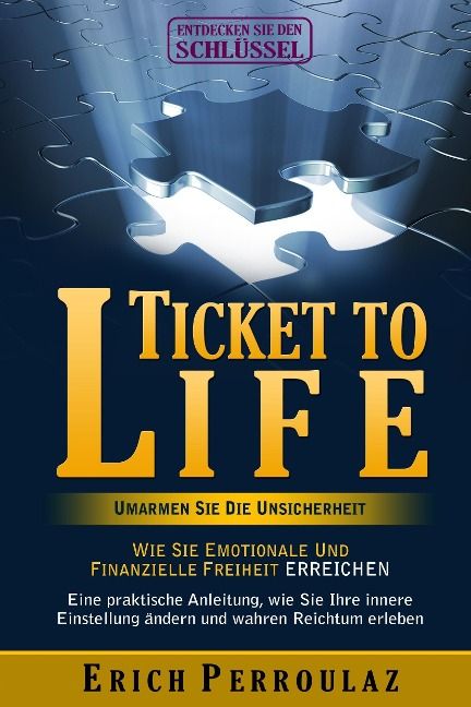 Produktbild: Ticket To Life - Umarme die Unsicherheit