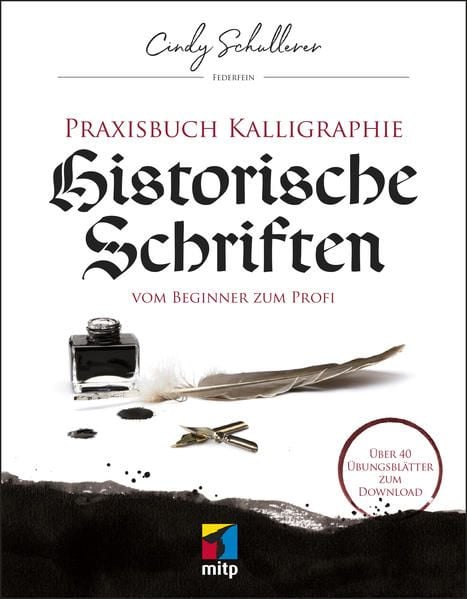 Produktbild: Praxisbuch Kalligraphie: Historische Schriften