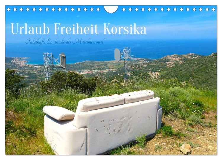 Produktbild: Urlaub Freiheit Korsika - fabelhafte Eindr&uuml;cke der Mittelmeerinsel (Wandkalender 2026 DIN A4 quer), CALVENDO Monatskalender